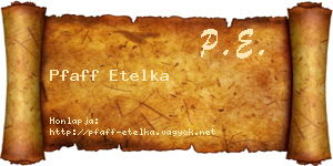 Pfaff Etelka névjegykártya