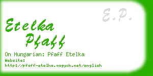 etelka pfaff business card